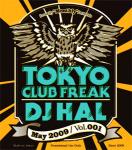 ���i�ڍ� �F DJ HAL(MIX CD) TOKYO CLUB FREAK VOL.1
