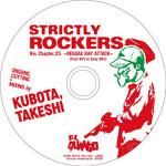 ���i�ڍ� �F KUBOTA TAKESHI(MIX CD) STRICTLY ROCKERS RE:CHAPTER.25