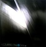 ���i�ڍ� �F AZZURRO(12) THE B-SIDE EP