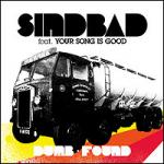 ���i�ڍ� �F SINDBAD(EP) DUMB FOUND FEAT. YOUR SONG IS GOOD �y�f�b�h�X�g�b�N���ׁI�I�z