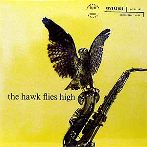 iڍ F COLEMAN HAWKINS (R[}Ez[LX) (LP) ^CgFTHE HAWK FLIES HIGH