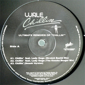 iڍ F WALE(12) ULTIMATE REMIXES OF CHILLIN FEAT. LADY GAGA
