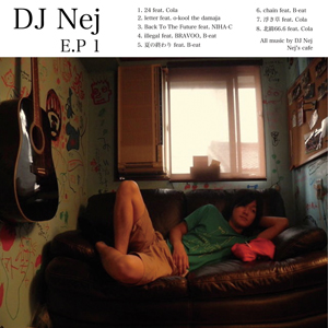 iڍ F DJ NEJ(CD) E.P 1