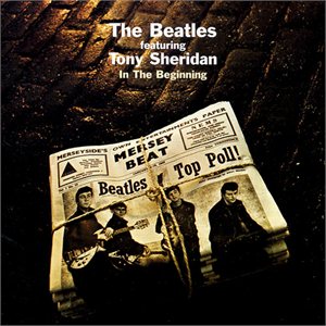 iڍ F THE BEATLES FEATURING TONY SHERIDAN (LP) IN THE BEGINNING