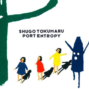 iڍ F SHUGO TOKUMARU(LP 180gdʔ) ^CgFPORT ENTROPYyO[@Cidl!z