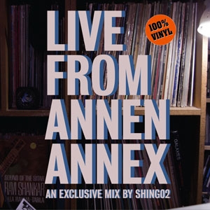 iڍ F SHING02(MIX CD) LIVE FROM ANNEN ANNEX yTFXebJ[3Zbgt!!z