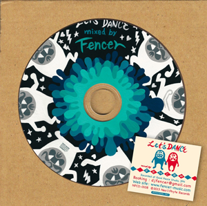 iڍ F FENCER (tFT[) (MIX CD) LET'S DANCE