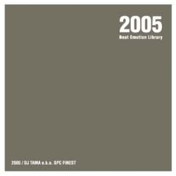 iڍ F DJ TAMA a.k.a SPC FINEST (MIX CD) 2005
