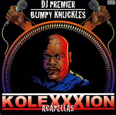 iڍ F DJ PREMIER (2LP) BUMPY KNUCKLES KOLEXXXION ACAPELLAS