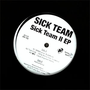 iڍ F SICK TEAM (12) SICK TEAM II EP
