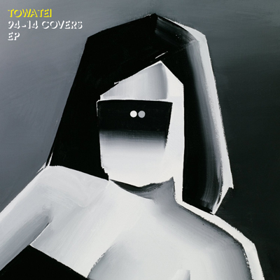 iڍ F TOWA TEI(EP) 94-14 COVERS EP