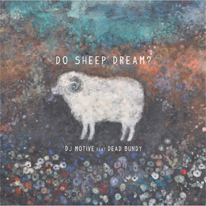 iڍ F DJ MOTIVE(MIX CD)DO SHEEP DREAM