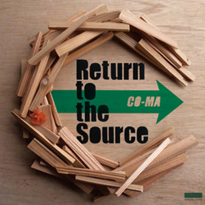 iڍ F CO-MA(CD)RETURN TO THE SOURCE