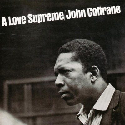 iڍ F JOHN COLTRANE(2LP/180gdʔ/45])A LOVE SUPREMEyIQUALITY RECORD PRESSINGz