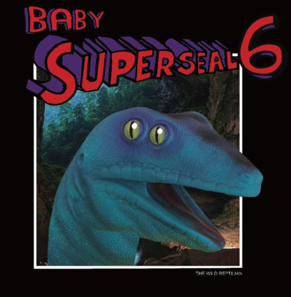iڍ F y7C`oguIzTHE WILD REPTILIAN (DJ QBERT)(7inch) BABY SUPERSEAL 6