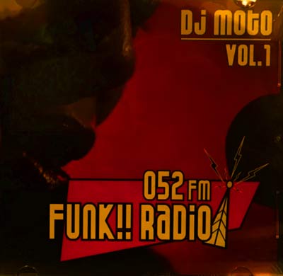iڍ F DJ MOTO(CD) 052FUNK RADIO vol.1