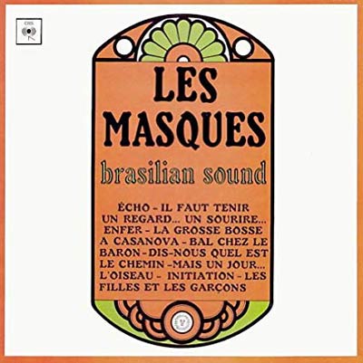 iڍ F LES MASQUES(LP) BRASILIAN SOUNDS