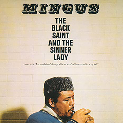 iڍ F CHARLIE MINGUS(LP/180 GRAMI) THE BLACK SAINT AND THE SINNER LADY