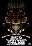 ���i�ڍ� �F DMC(DVD) DMC JAPAN DJ CHAMPIONSHIPS FINAL 2006