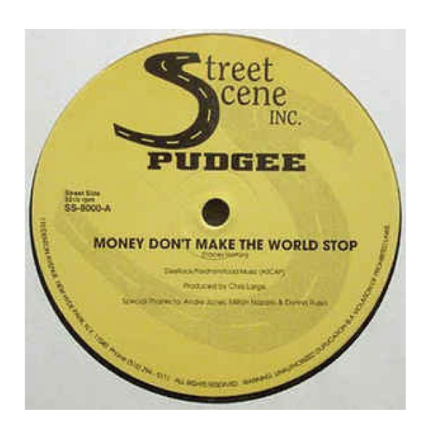 iڍ F Pudgee(12)Money Don't Make The World Stop