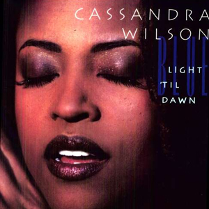 iڍ F CASSANDRA WILSON@(JThEEB\)@(LP2g 180gdʔ)@^CgFBLUE LIGHT TIL DAWNyIPure Pleasure Recordsz