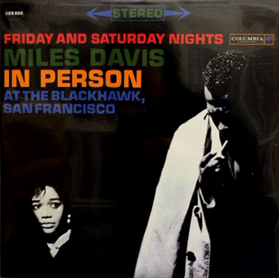 iڍ F MILES DAVIS (2LP 180gdʔ) Miles Davis In Person Friday And Saturday Nights At The Blackhawk, San Francisco