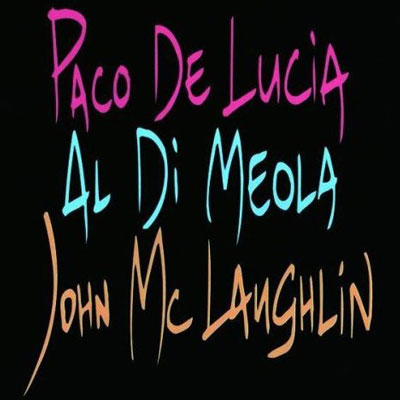 iڍ F PACO DE LUCIA, AL DI MEOLA, JOHN MCLAUGHLIN (LP 180gdʔ) ^CgFGUITAR TRIO