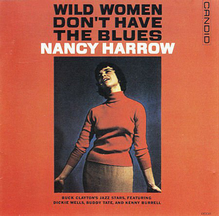 iڍ F ydlR[hZ[!60%OFF!zNancy Harrow(33rpm 180g LP Stereo)Wild Women Don't Have The Blues