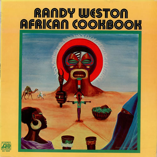 iڍ F ydlR[hZ[!60%OFF!zRandy Weston (33rpm 180g LP Stereo)African Cookbook
