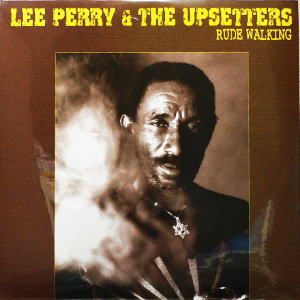 iڍ F LEE PERRY & THE UPSETTERS(LP2g 180gdʔ) RUDE WALKING