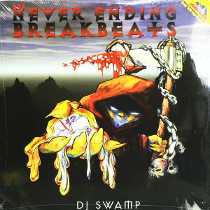 iڍ F DJ SWAMP(2LP) NEVER ENDING BREAKBEATS VOL.1