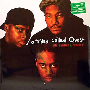 iڍ F A TRIBE CALLED QUEST(2LP) HITS, RARITIES & REMIXES