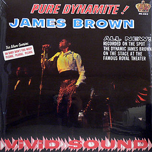 iڍ F JAMES BROWN(LP) PURE DYNAMITE - LIVE AT THE ROYAL