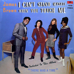 iڍ F JAMES BROWN(LP) I CAN'T STAND MYSELF WHEN YOU TOUCH ME
