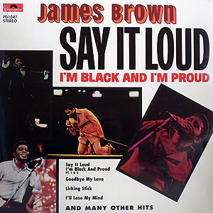 iڍ F JAMES BROWN(LP) SAY IT LOUD, I'M BLACK AND I'M PROUD