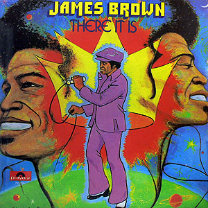 iڍ F JAMES BROWN(LP) THERE IT IS