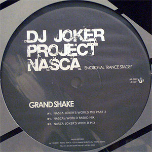 iڍ F DJ JOKER PROJECT NASCA(12) GRAND SHAKE
