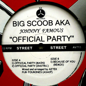iڍ F NE-YO(12) OFFICIAL PARTY FT.BIG SCOOB AKA JOHNNY FAMOUS