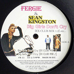 ���i�ڍ� �F FERGIE & SEAN KINGSTON(12) BIG GIRLS DON'T CRY [EX CLUB MIX 1.2] etc...