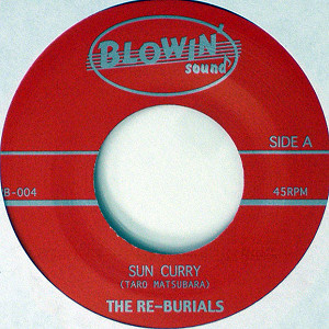 iڍ F THE RE-BURIALS(EP) SUN CURRY / CHAIRMAN