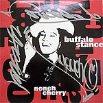 ���i�ڍ� �F �yUSED�zNENEH CHERRY(12)BUFFALO STANCE