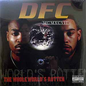 iڍ F DFC(2LP) THE WHOLE WORLD'S ROTTEN