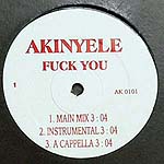 ���i�ڍ� �F AKINYELE(12) FUCK YOU / CROWD PARTICIPATION