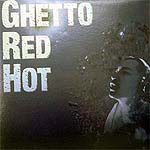 ���i�ڍ� �F MC ICHI(12) GHETTO RED HOT