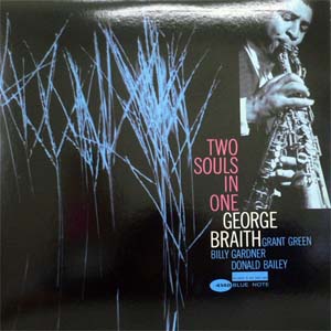 iڍ F GEORGE BRAITH  (W[WEuCX)@(LP)@^CgFTWO SOULS IN ONE
