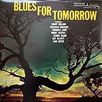 ���i�ڍ� �F V.A. (LP) BLUES FOR TOMORROW