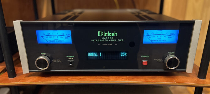 【OTAIAUDIOリクトの音観録 #3】『McIntosh / MA5300』を聴いてみたヨ