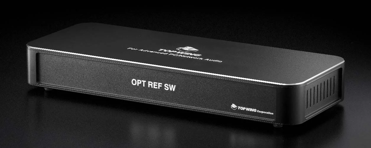 【徹底解説】TOP WING OPT REF SW　ネットワークオーディオの“土台”が変わる瞬間。開発者と実機試聴で見えた真価