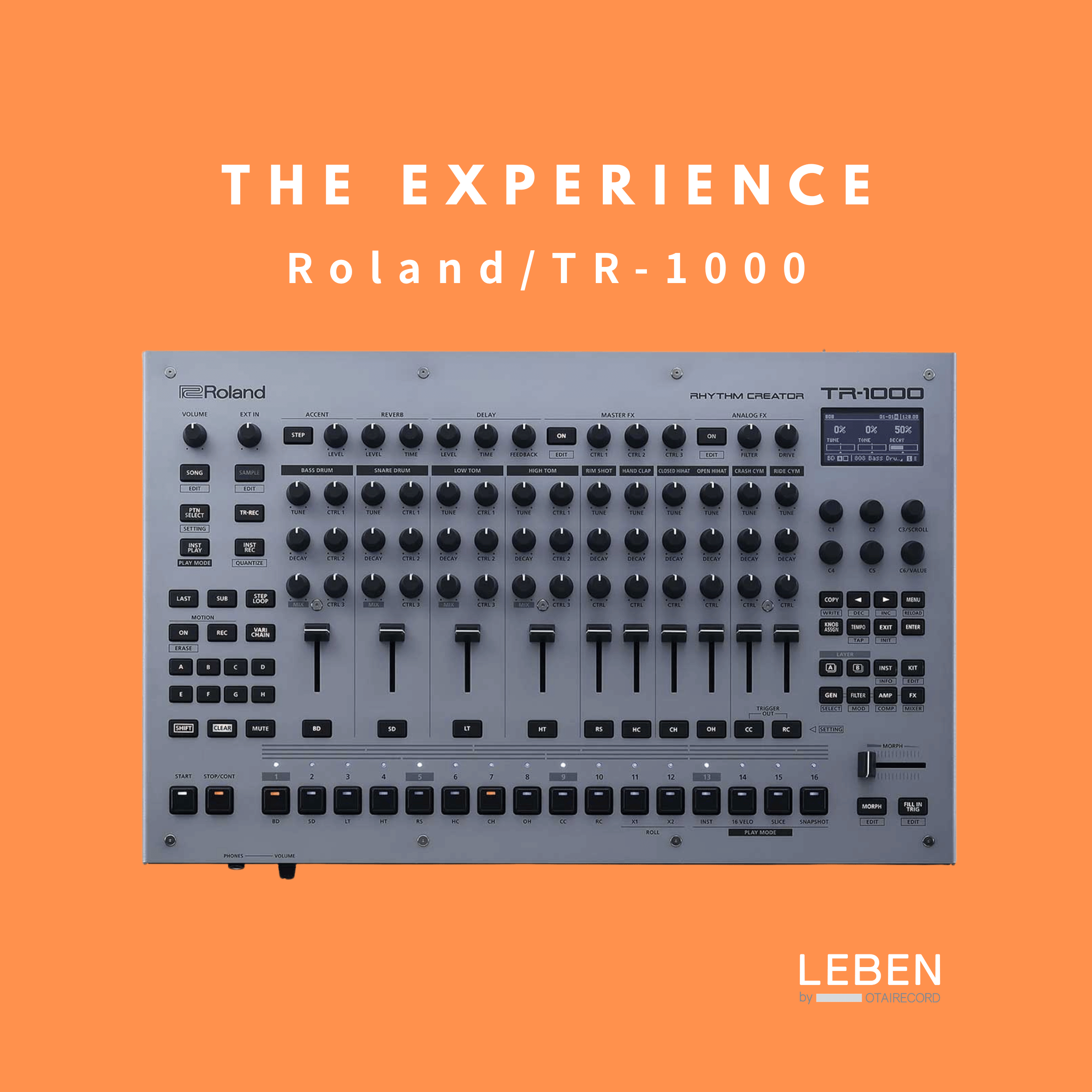 OTAIRECORD presents THE EXPERIENCE feat Roland TR1000 メイン画像