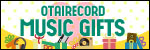 OTAIRECORD MUSIC GIFT